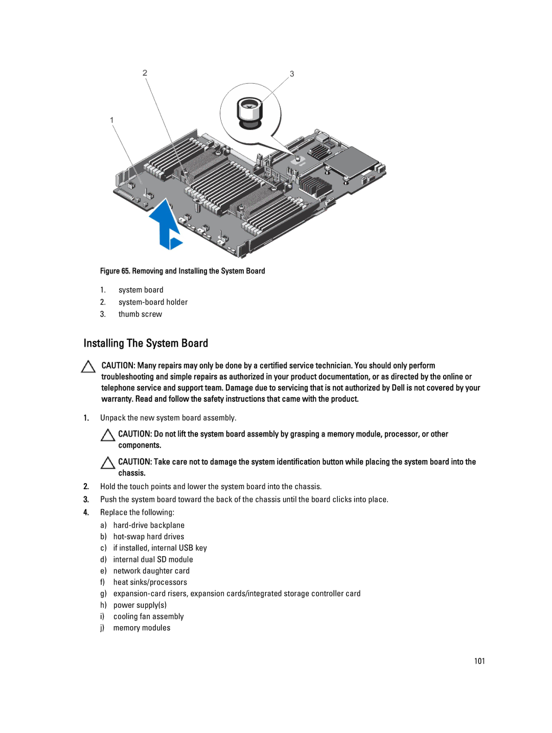 Dell R820 owner manual Installing The System Board, System board System-board holder Thumb screw 