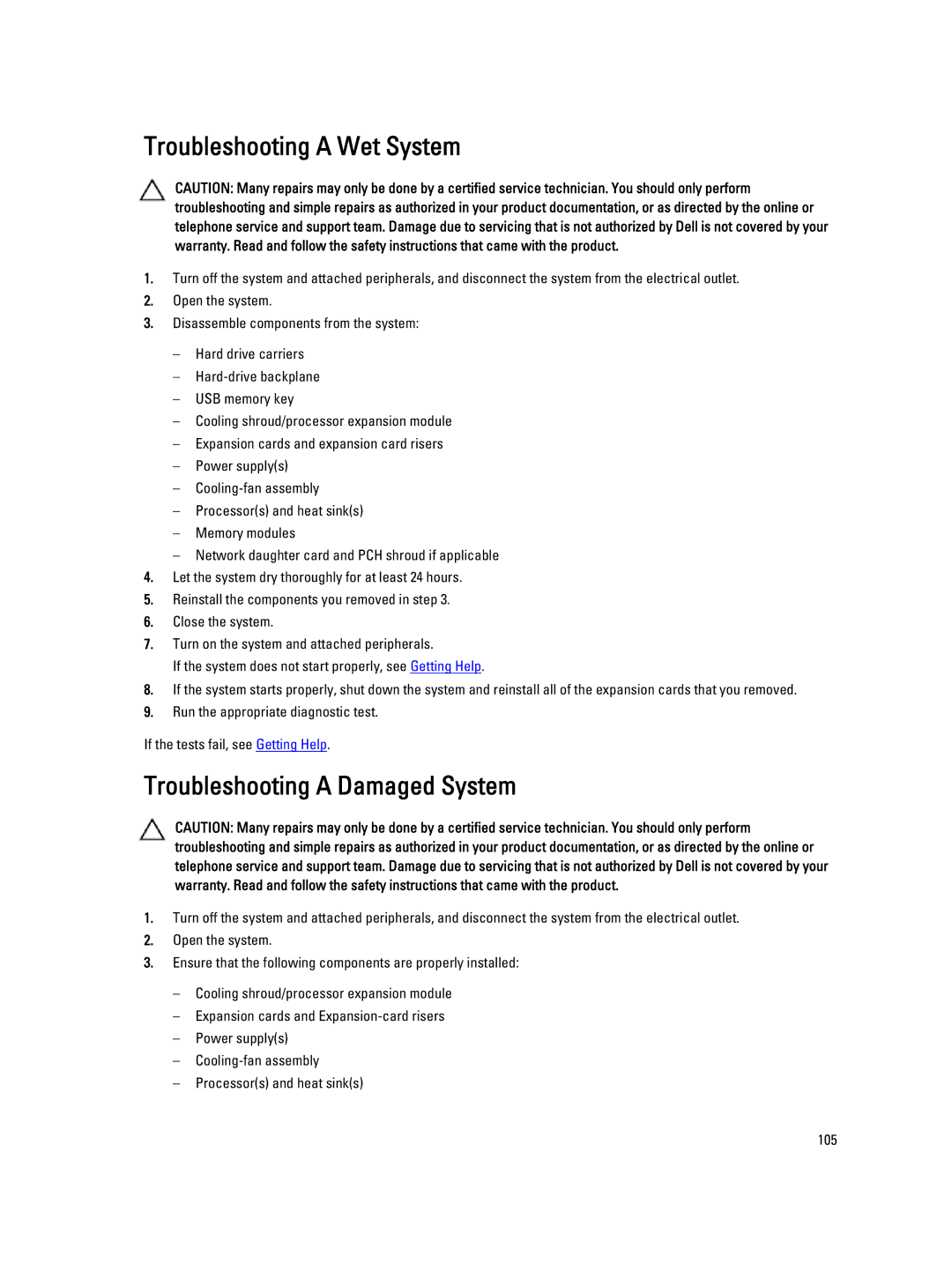 Dell R820 owner manual Troubleshooting a Wet System, Troubleshooting a Damaged System 