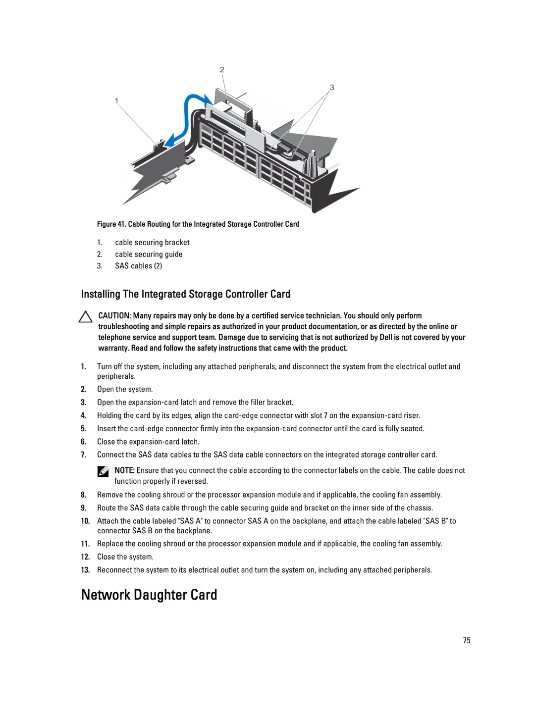 Dell R820 owner manual Network Daughter Card, Installing The Integrated Storage Controller Card 