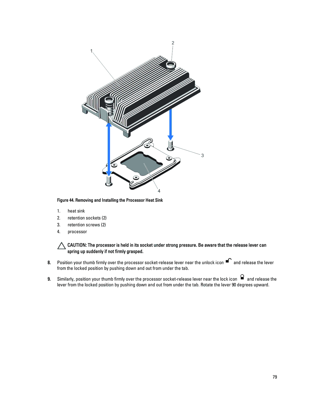 Dell R820 owner manual Removing and Installing the Processor Heat Sink 