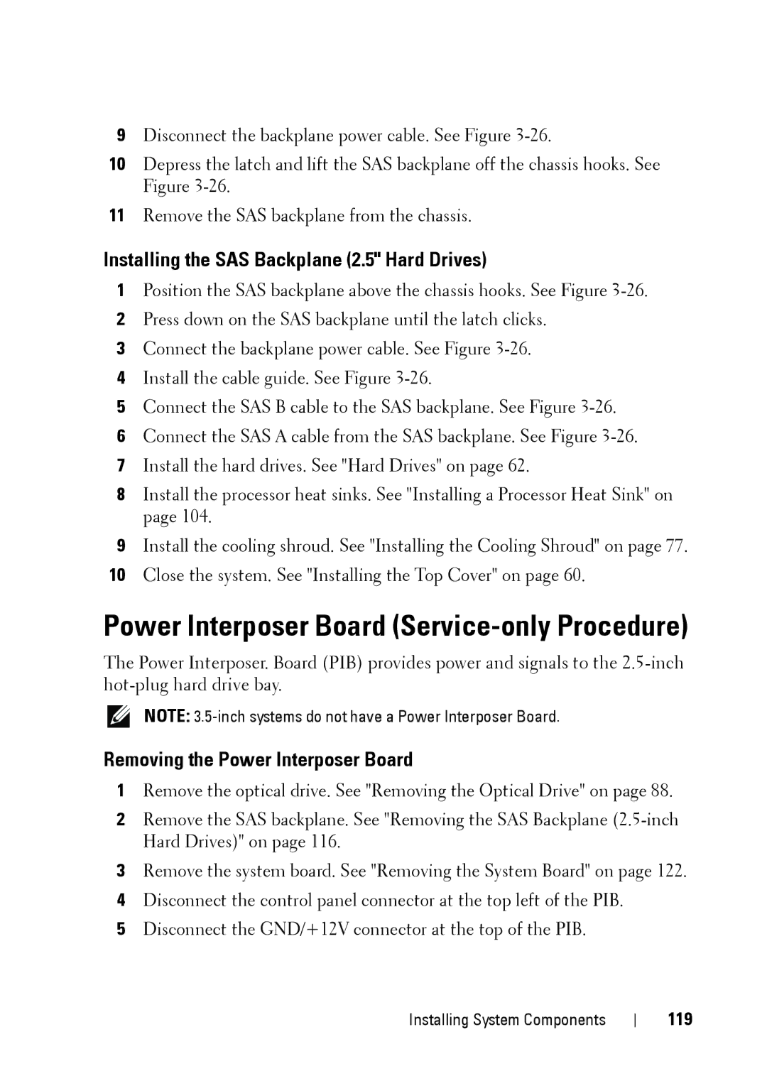 Dell R900 manual Installing the SAS Backplane 2.5 Hard Drives, Removing the Power Interposer Board, 119 