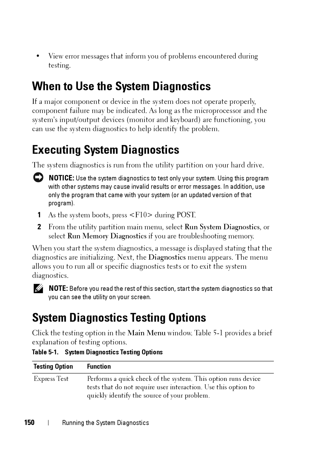 Dell R900 manual When to Use the System Diagnostics, Executing System Diagnostics, System Diagnostics Testing Options, 150 