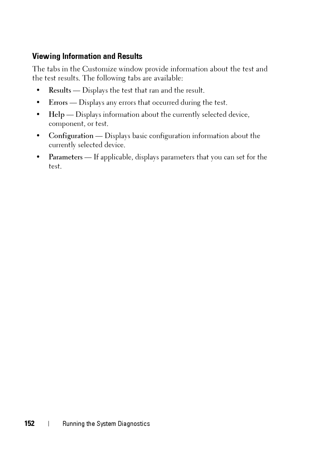 Dell R900 manual Viewing Information and Results, 152 