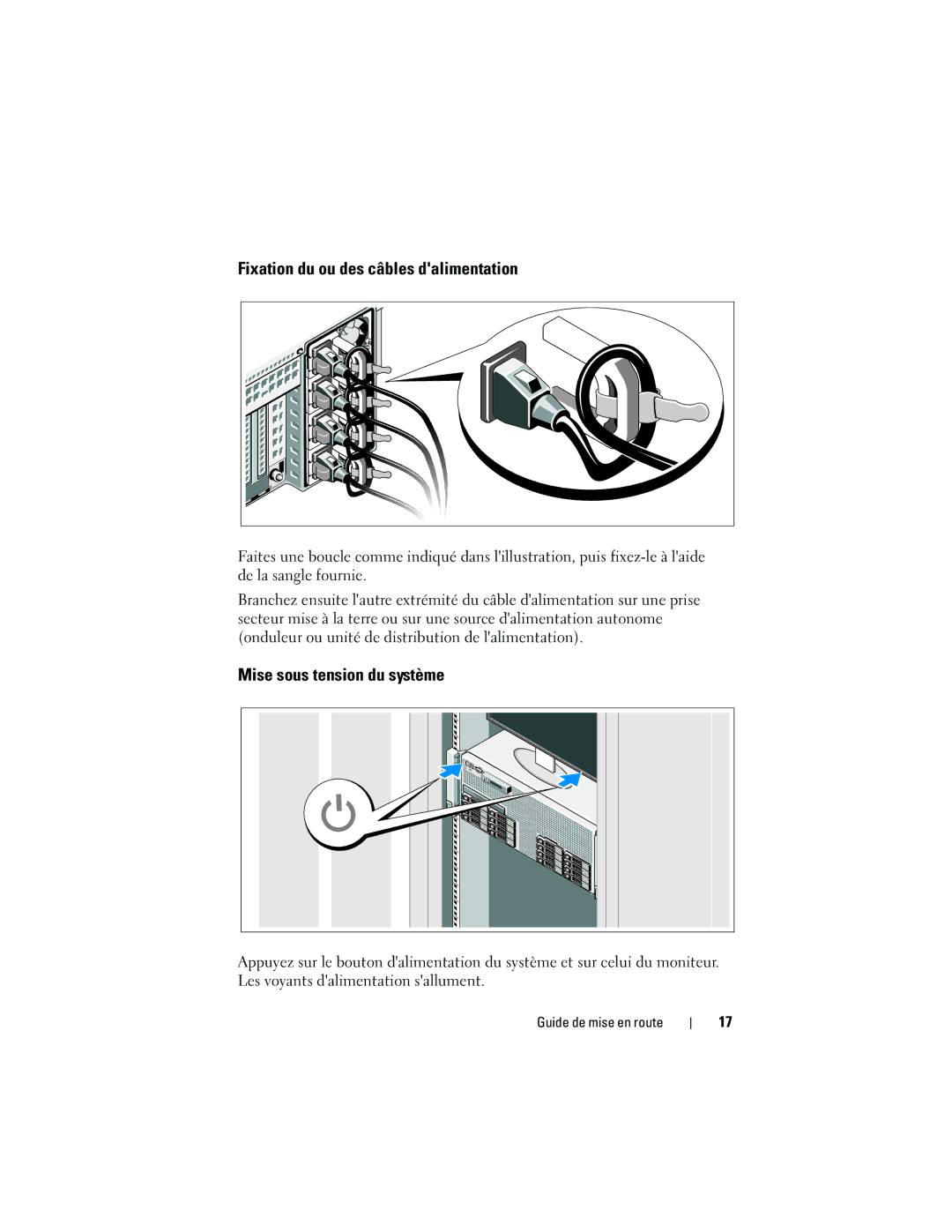 Dell R910 manual Fixation du ou des câbles dalimentation, Mise sous tension du système 