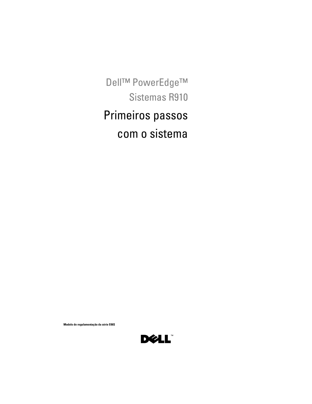 Dell R910 manual Primeiros passos Com o sistema 