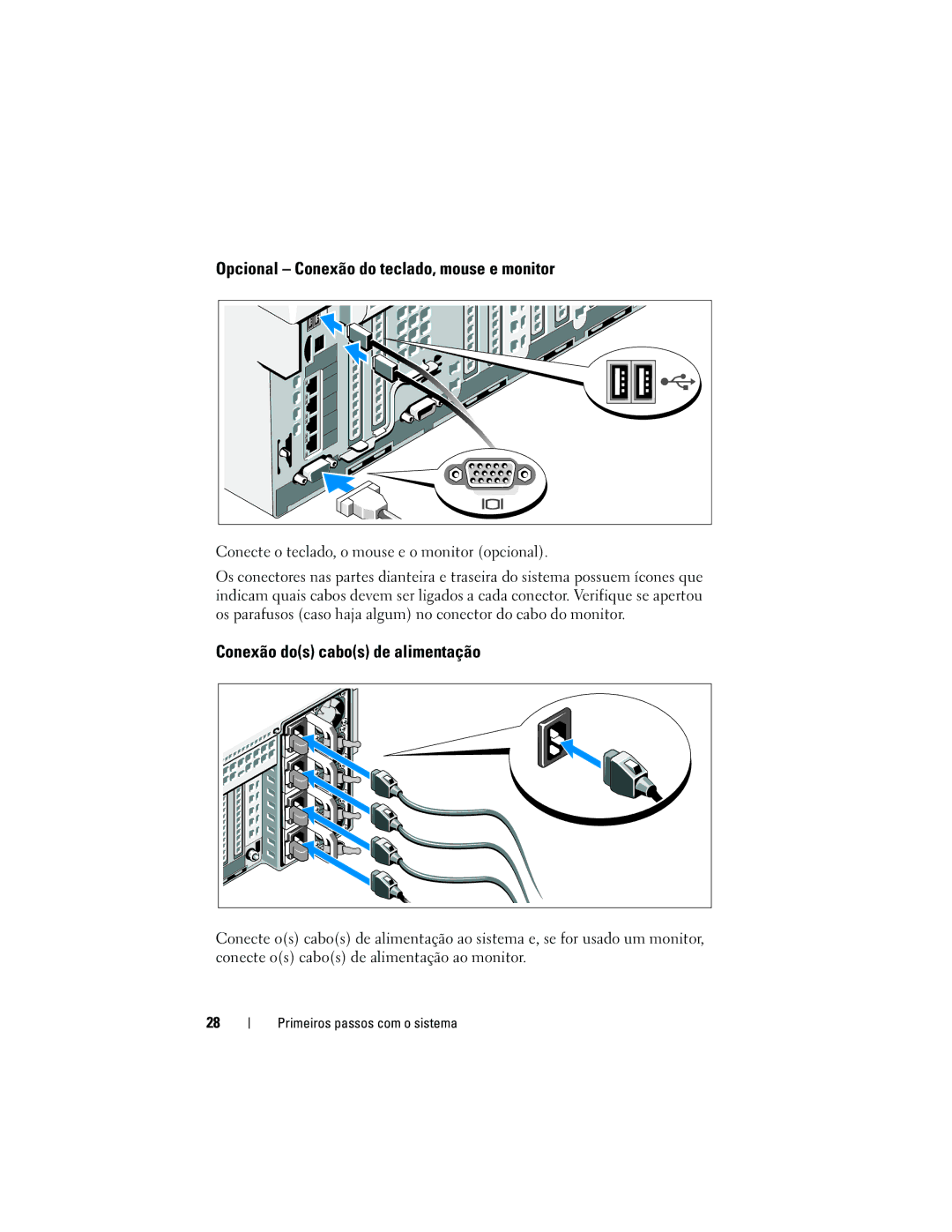 Dell R910 manual Opcional Conexão do teclado, mouse e monitor, Conexão dos cabos de alimentação 