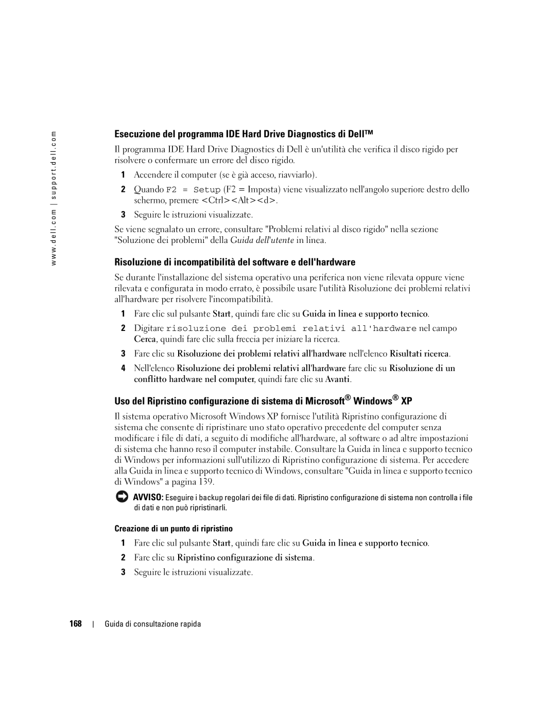 Dell R9730 manual Esecuzione del programma IDE Hard Drive Diagnostics di Dell, Creazione di un punto di ripristino, 168 