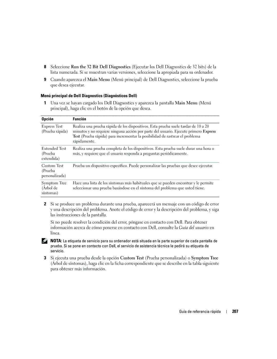 Dell R9730 manual Menú principal de Dell Diagnostics Diagnósticos Dell, 207, Opción Función 