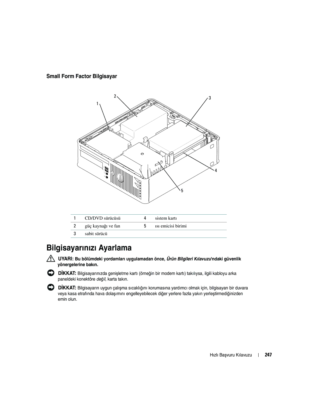 Dell R9730 manual Bilgisayarınızı Ayarlama, 247 