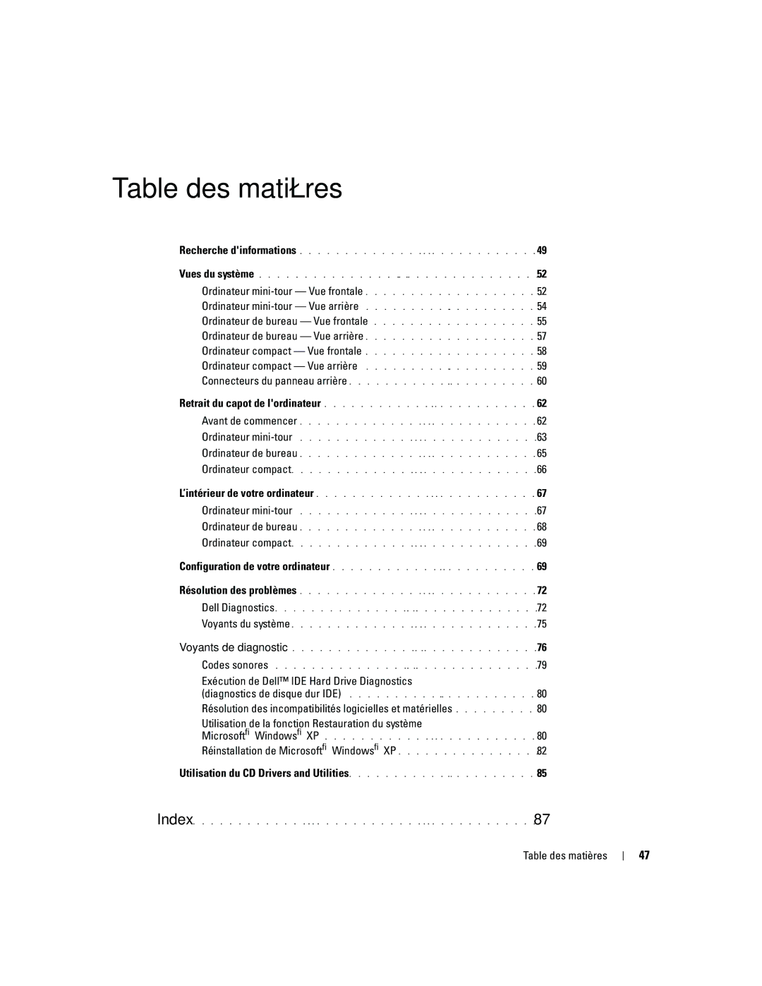 Dell R9730 manual Exécution de Dell IDE Hard Drive Diagnostics, Réinstallation de Microsoft Windows XP, Table des matières 