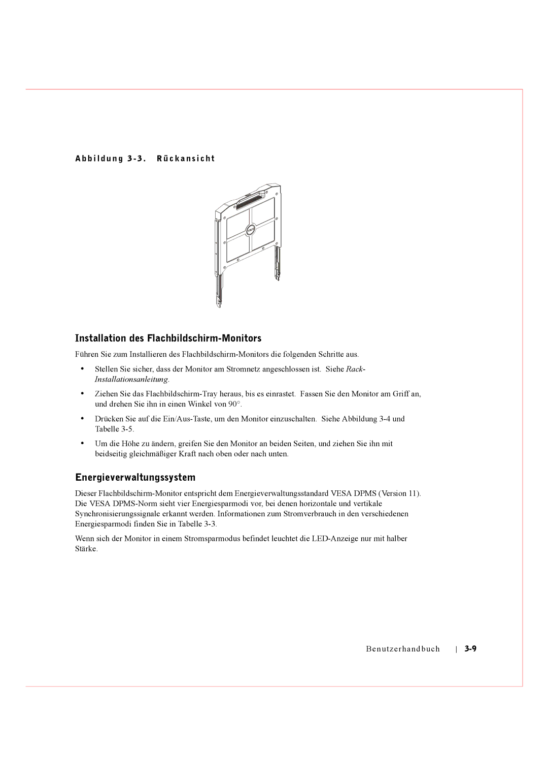 Dell Rack Console 17FP manual Installation des Flachbildschirm-Monitors, Energieverwaltungssystem 