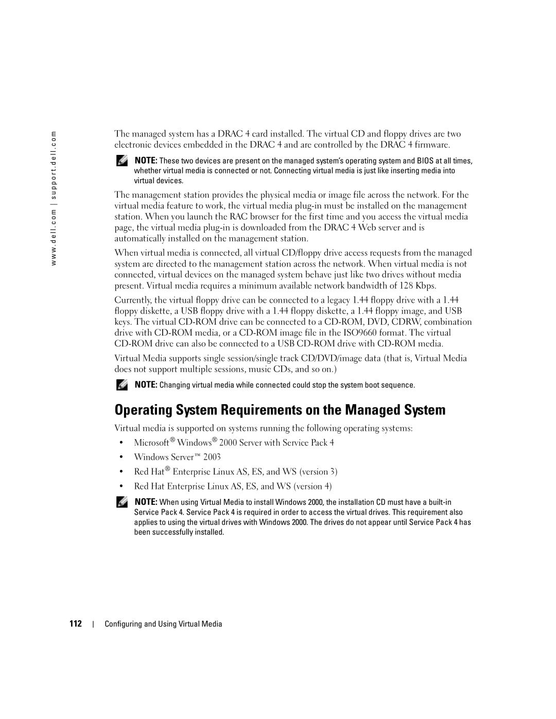 Dell Remote Access Controller 4 Firmware Version 1.30 manual Operating System Requirements on the Managed System 