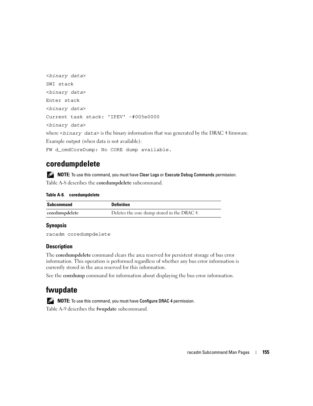 Dell Remote Access Controller 4 Firmware Version 1.30 Coredumpdelete, Fwupdate, FW dcmdCoreDump No Core dump available 