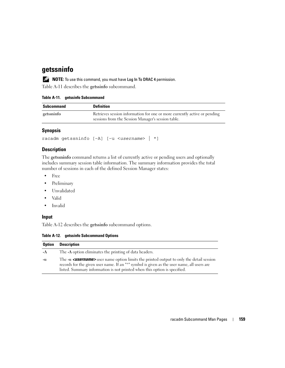 Dell Remote Access Controller 4 Firmware Version 1.30 manual Getssninfo, Table A-11 describes the getssinfo subcommand, 159 