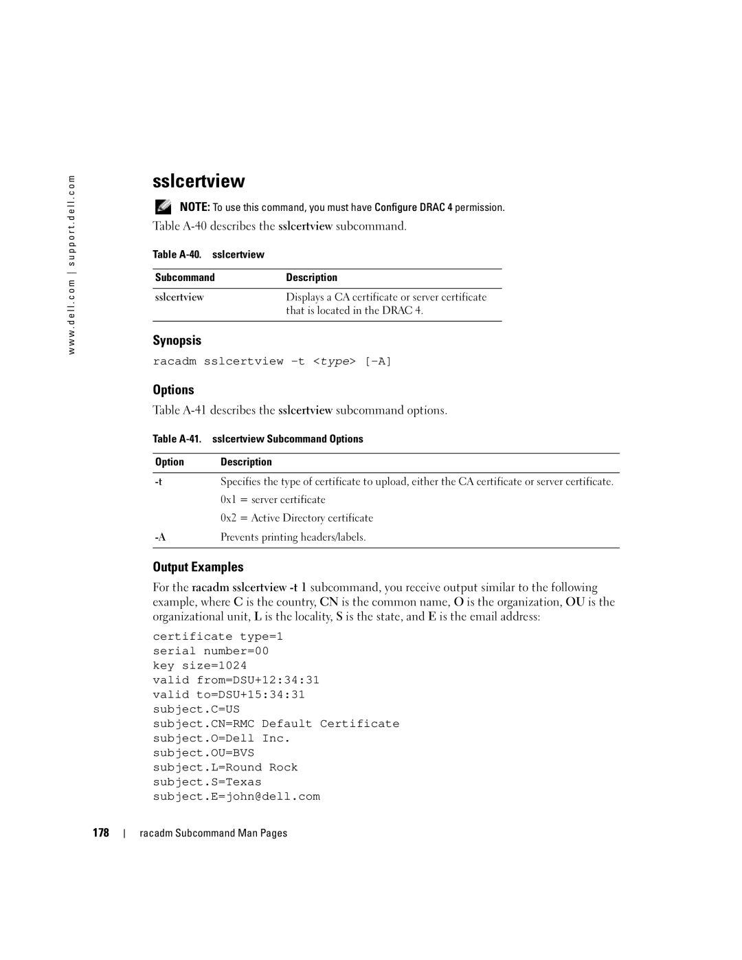 Dell Remote Access Controller 4 Firmware Version 1.30 manual Sslcertview, Output Examples, Racadm sslcertview -t type -A 