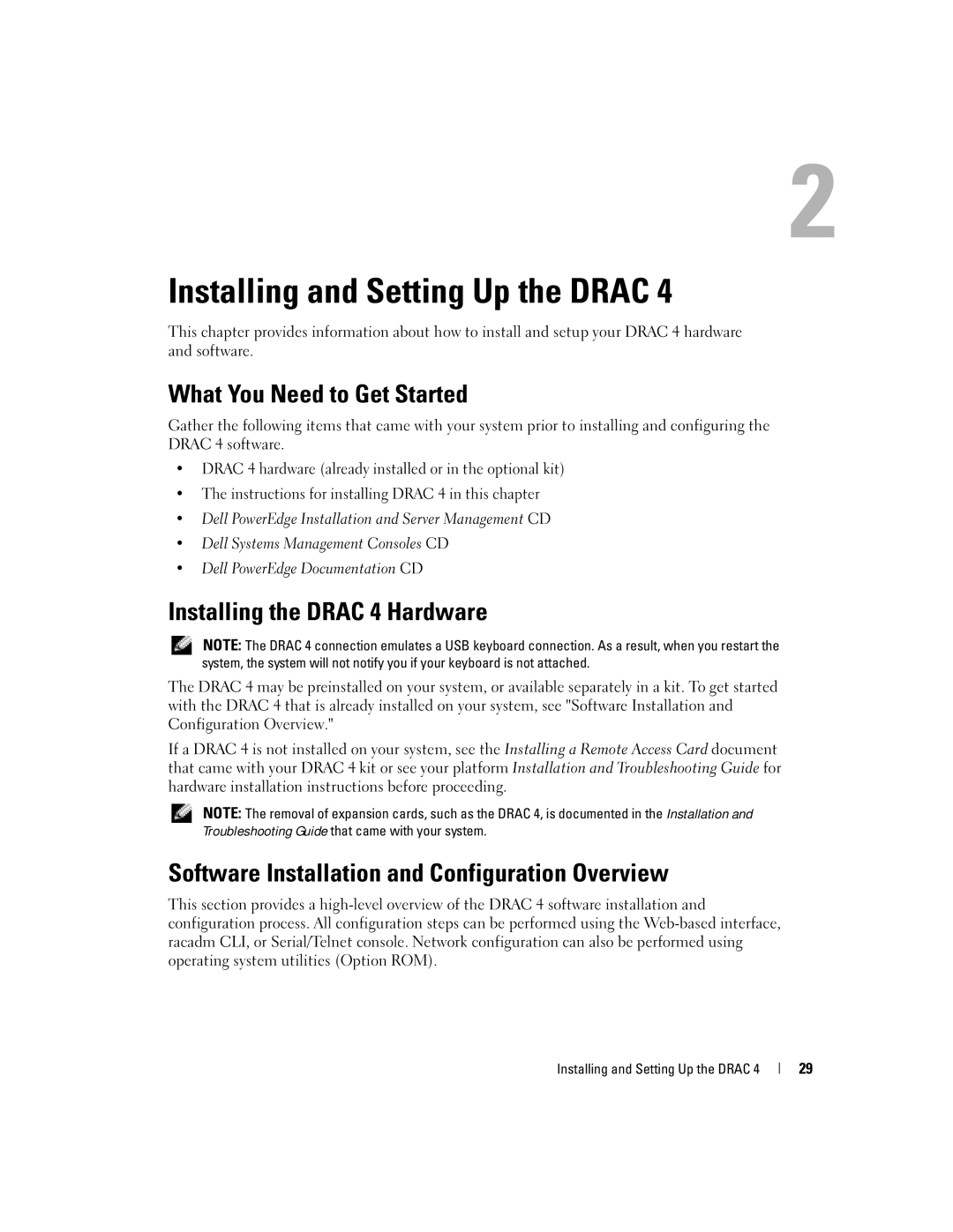 Dell Remote Access Controller 4 Firmware Version 1.30 manual What You Need to Get Started, Installing the Drac 4 Hardware 