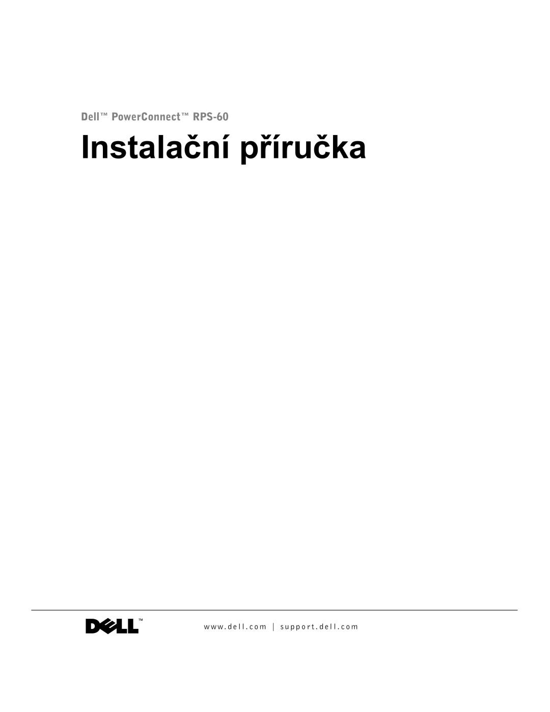 Dell RPS-60, 6P317 setup guide Instalační příručka 