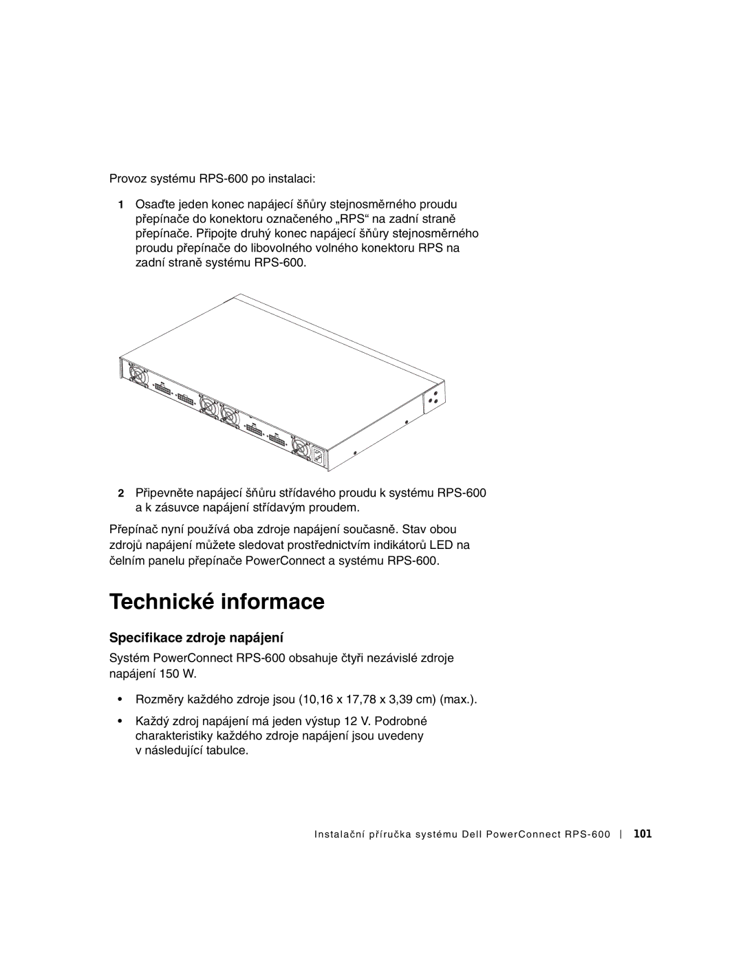 Dell RPS-600, 2T227 setup guide Technické informace, Specifikace zdroje napájení 