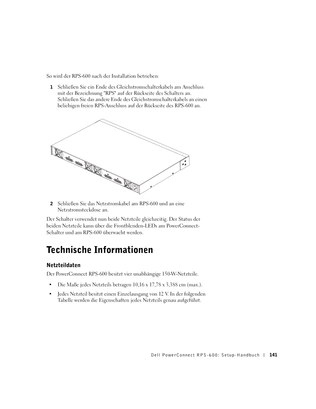 Dell 2T227 setup guide Technische Informationen, Netzteildaten, So wird der RPS-600 nach der Installation betrieben 