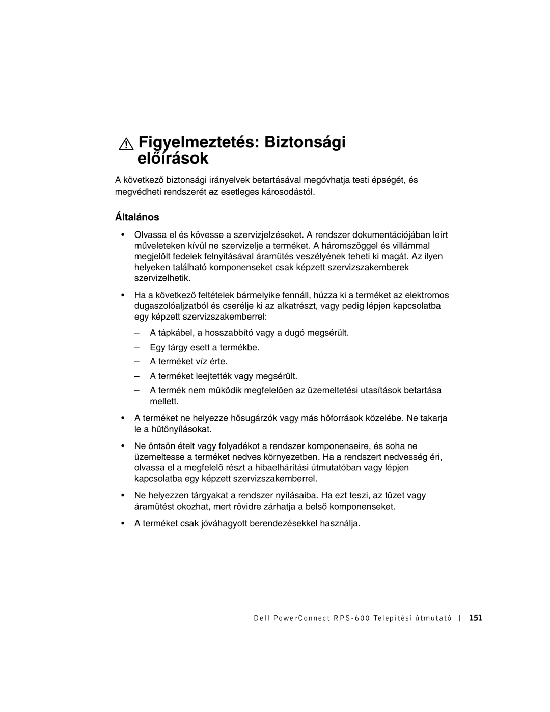 Dell RPS-600, 2T227 setup guide Figyelmeztetés Biztonsági előírások, Általános 