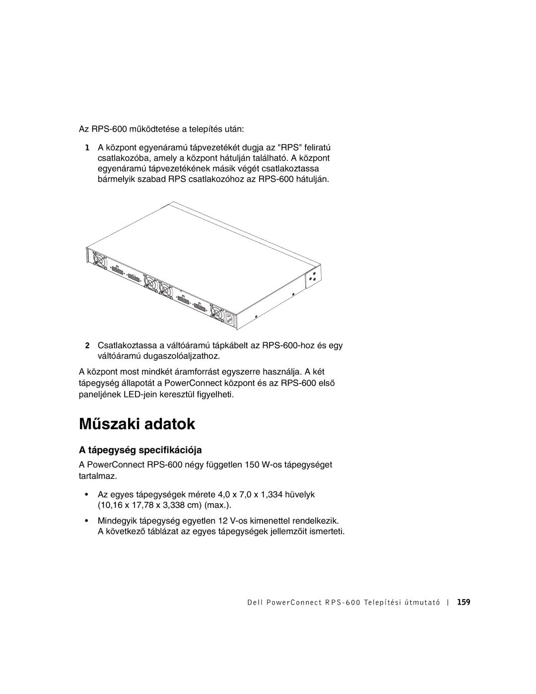 Dell RPS-600, 2T227 setup guide Műszaki adatok, Tápegység specifikációja 