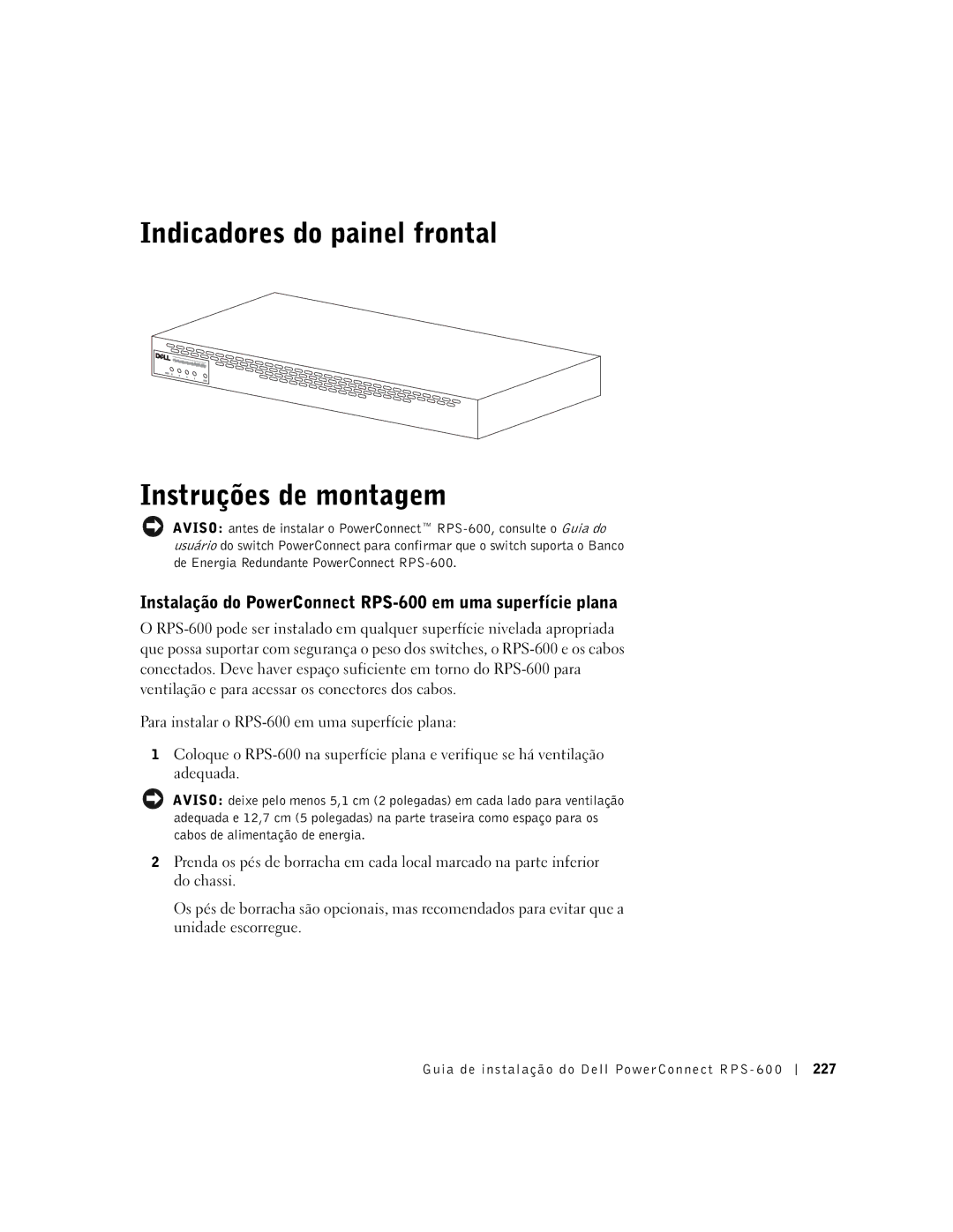 Dell RPS-600, 2T227 setup guide Indicadores do painel frontal Instruções de montagem 