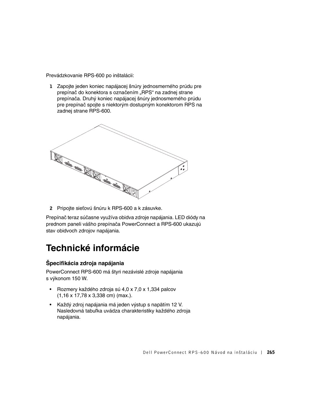 Dell RPS-600, 2T227 setup guide Technické informácie, Špecifikácia zdroja napájania 