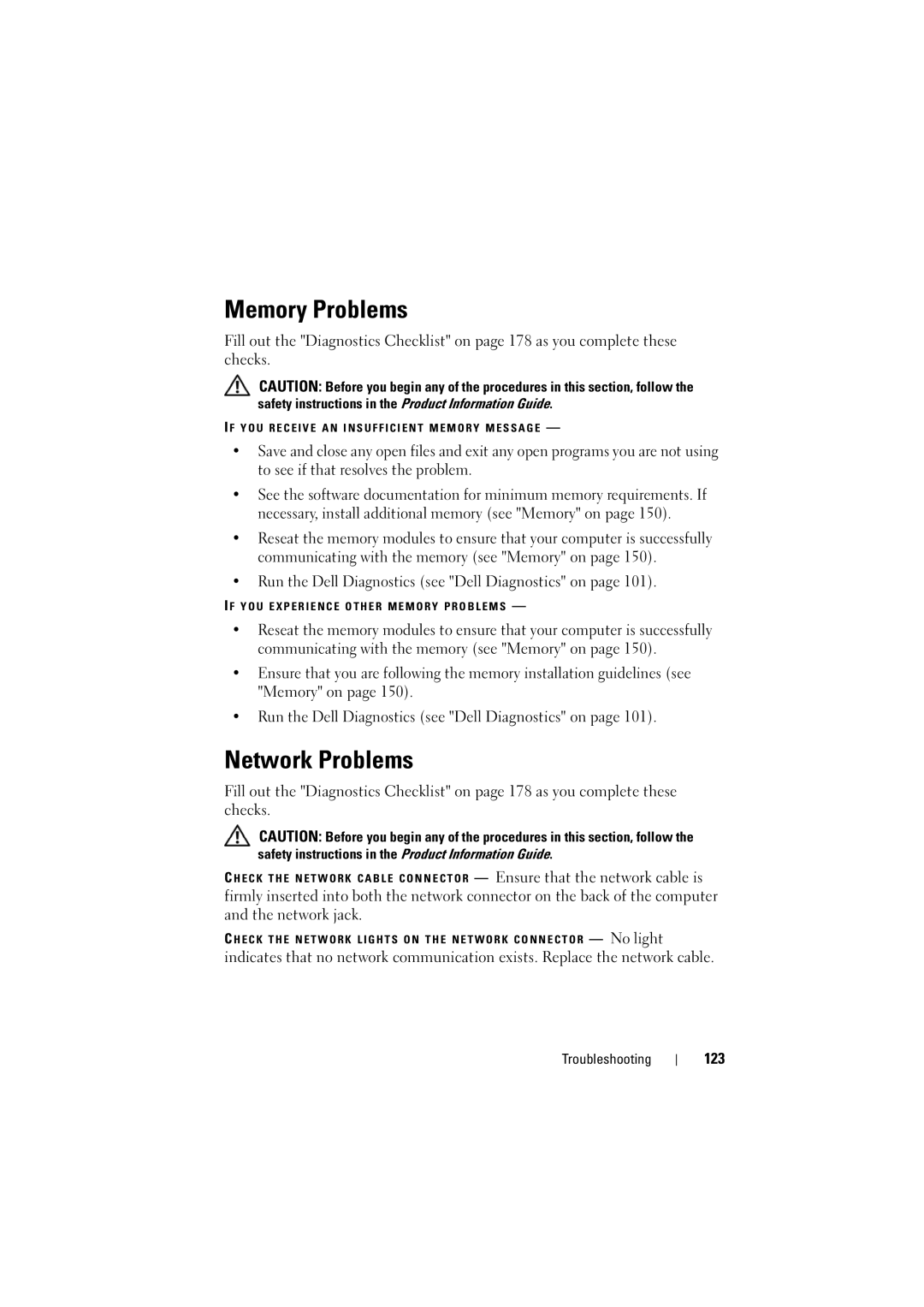 Dell PP22L, RT722 owner manual Memory Problems, Network Problems, Run the Dell Diagnostics see Dell Diagnostics on, 123 