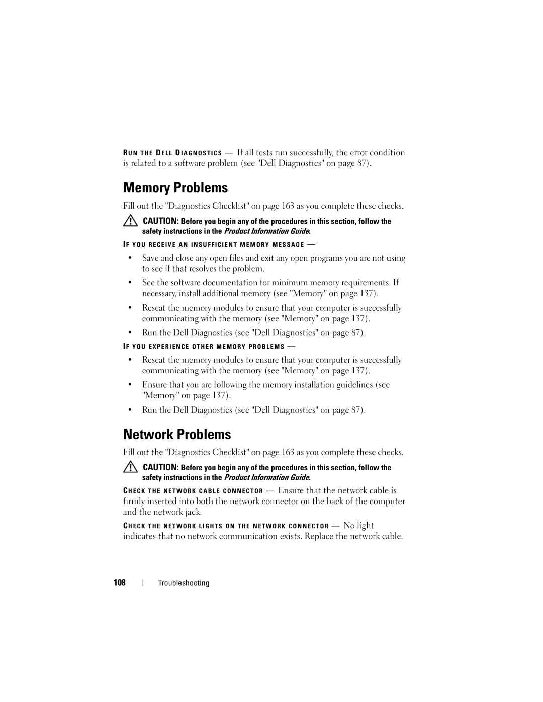 Dell RW491 owner manual Memory Problems, Network Problems, Run the Dell Diagnostics see Dell Diagnostics on 