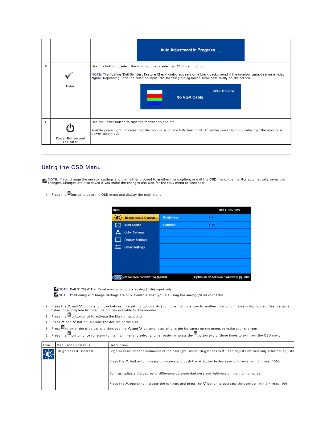 Dell S1709W appendix Using the OSD Menu, Enter, Use the Power button to turn the monitor on and off, Power Button Indicator 