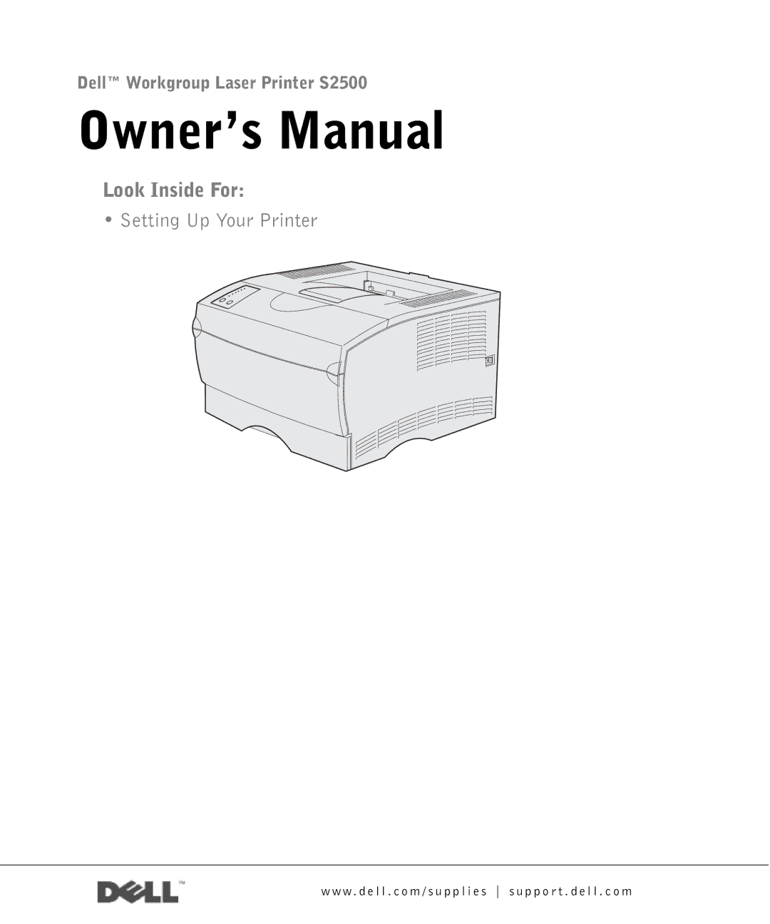 Dell S2500 owner manual Look Inside For 