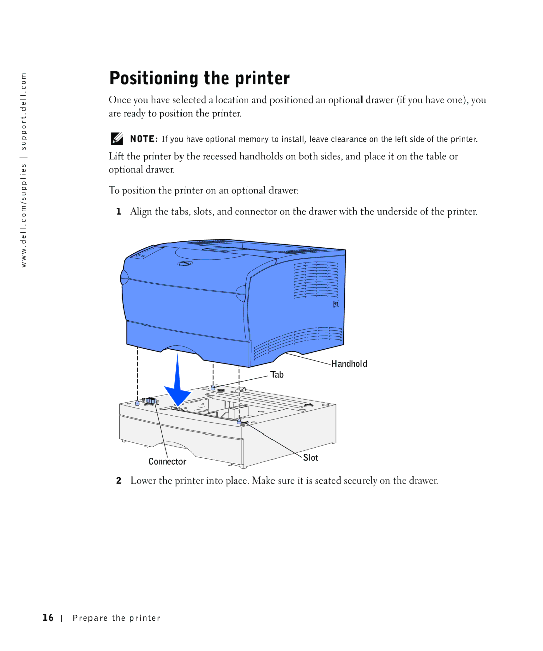 Dell S2500 owner manual Positioning the printer, Handhold Tab Connector 