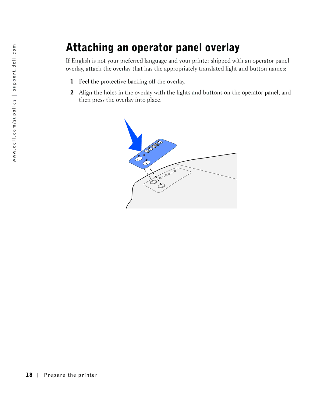 Dell S2500 owner manual Attaching an operator panel overlay 