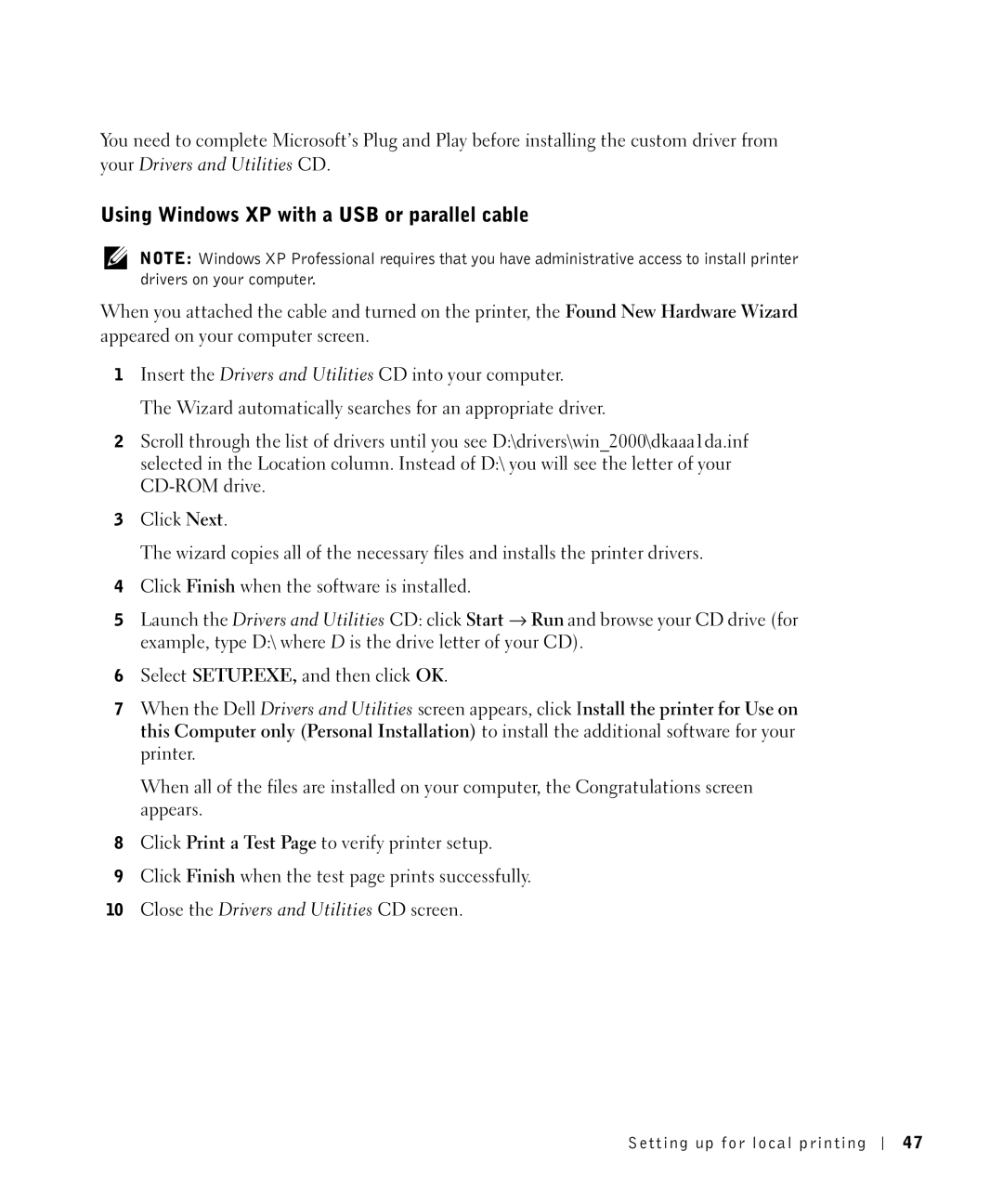 Dell S2500 owner manual Using Windows XP with a USB or parallel cable, Close the Drivers and Utilities CD screen 