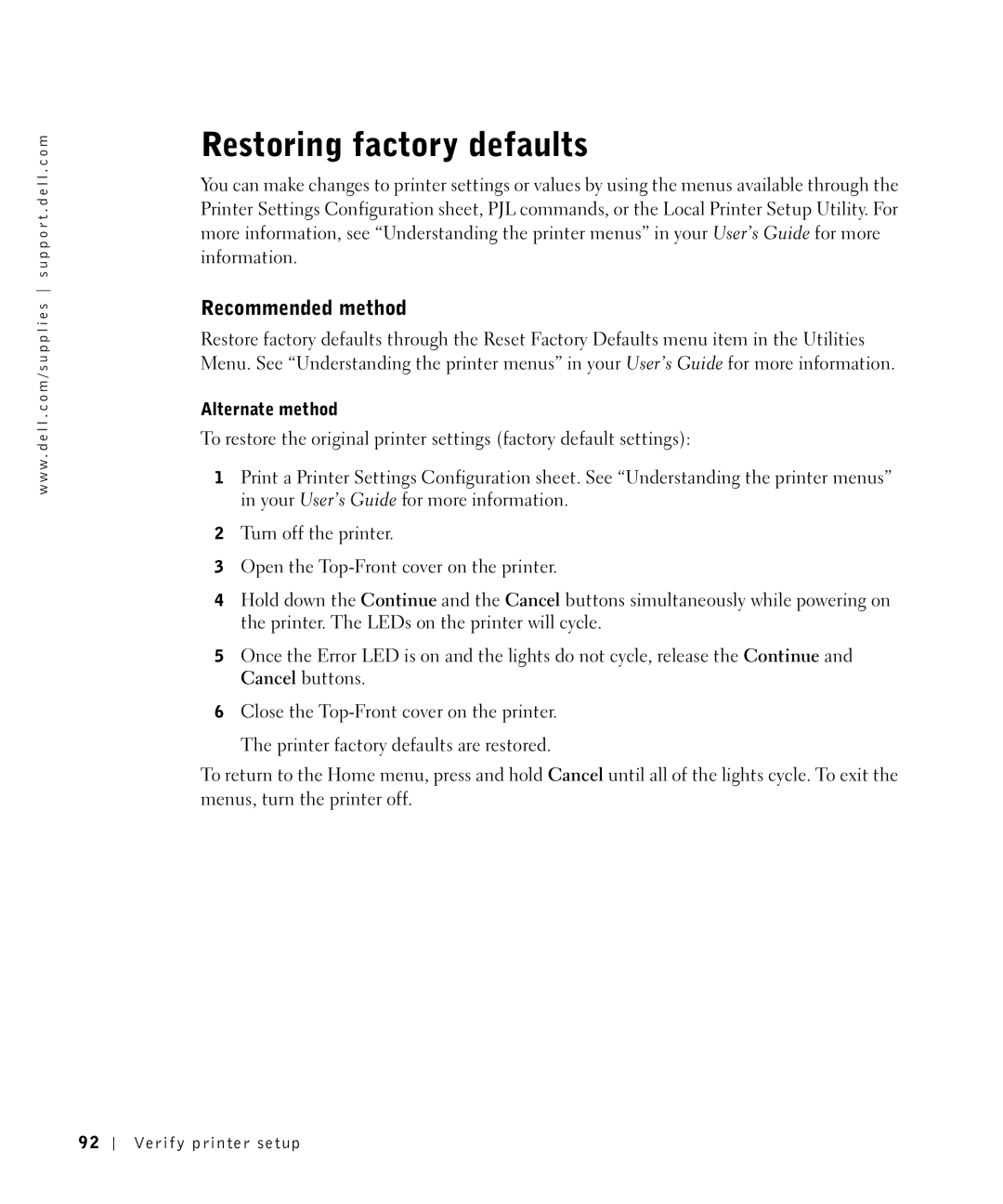 Dell S2500 owner manual Restoring factory defaults, Recommended method 