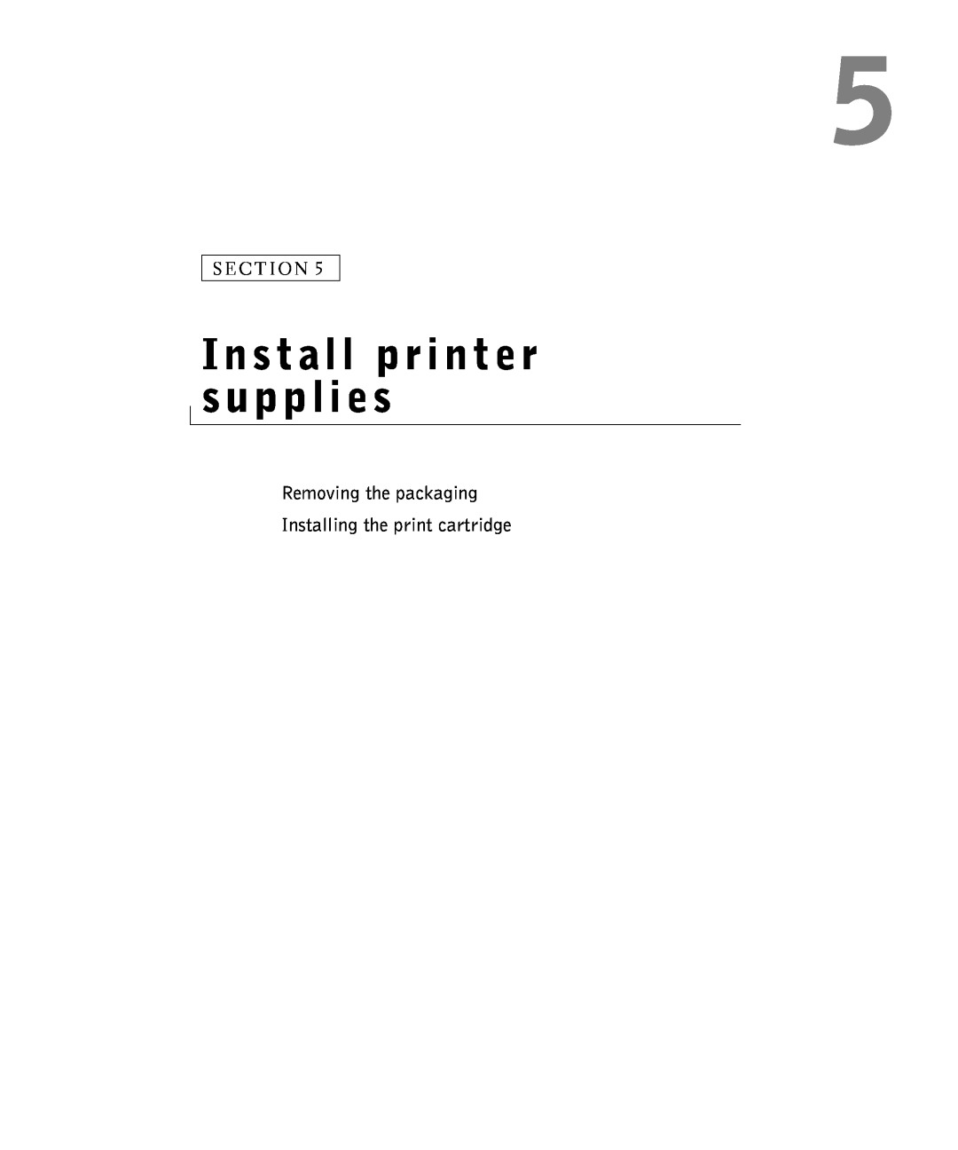Dell S2500 owner manual Install printer supplies, Removing the packaging Installing the print cartridge 