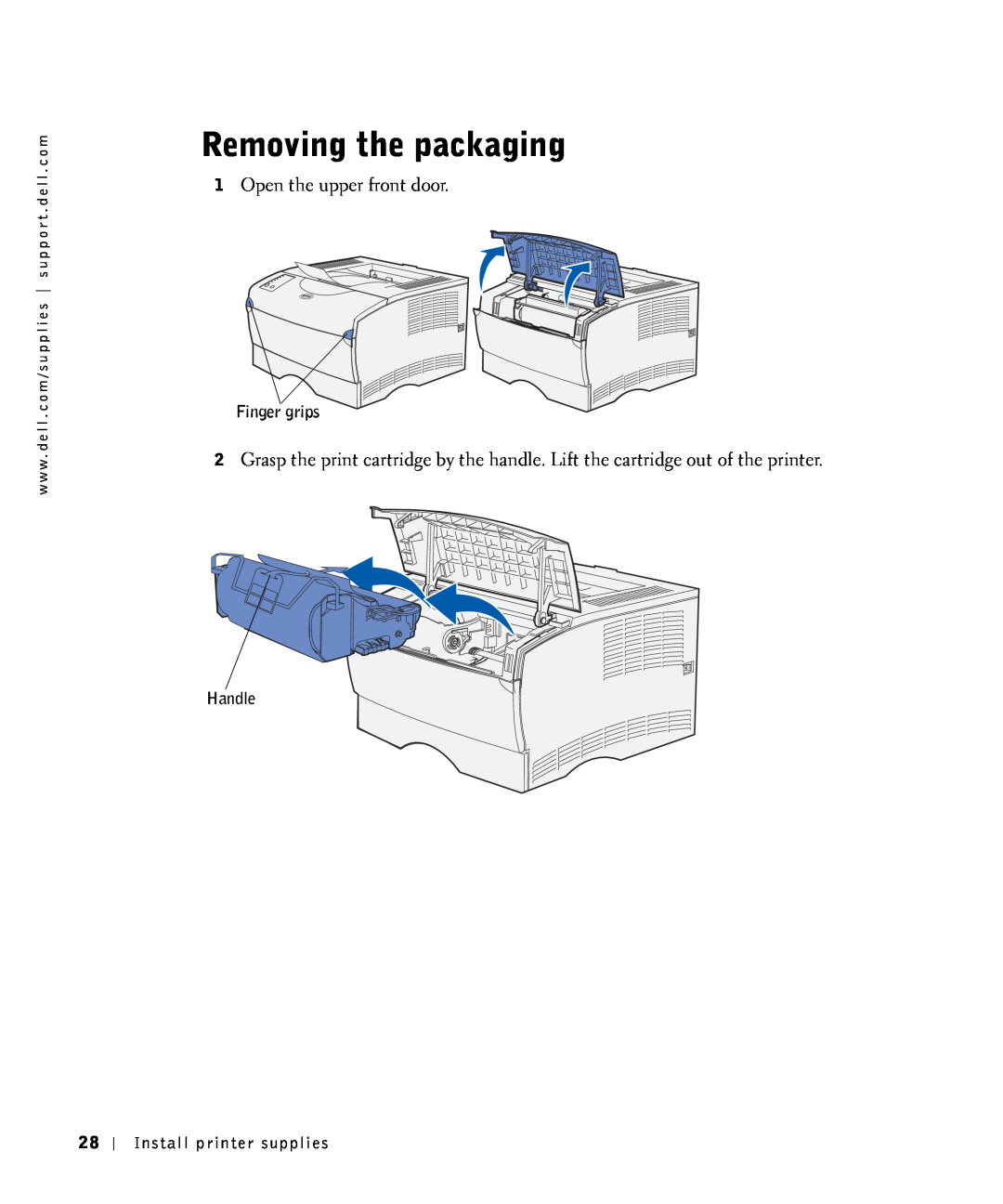 Dell S2500 owner manual Removing the packaging, Open the upper front door, Finger grips, Handle, Install printer supplies 