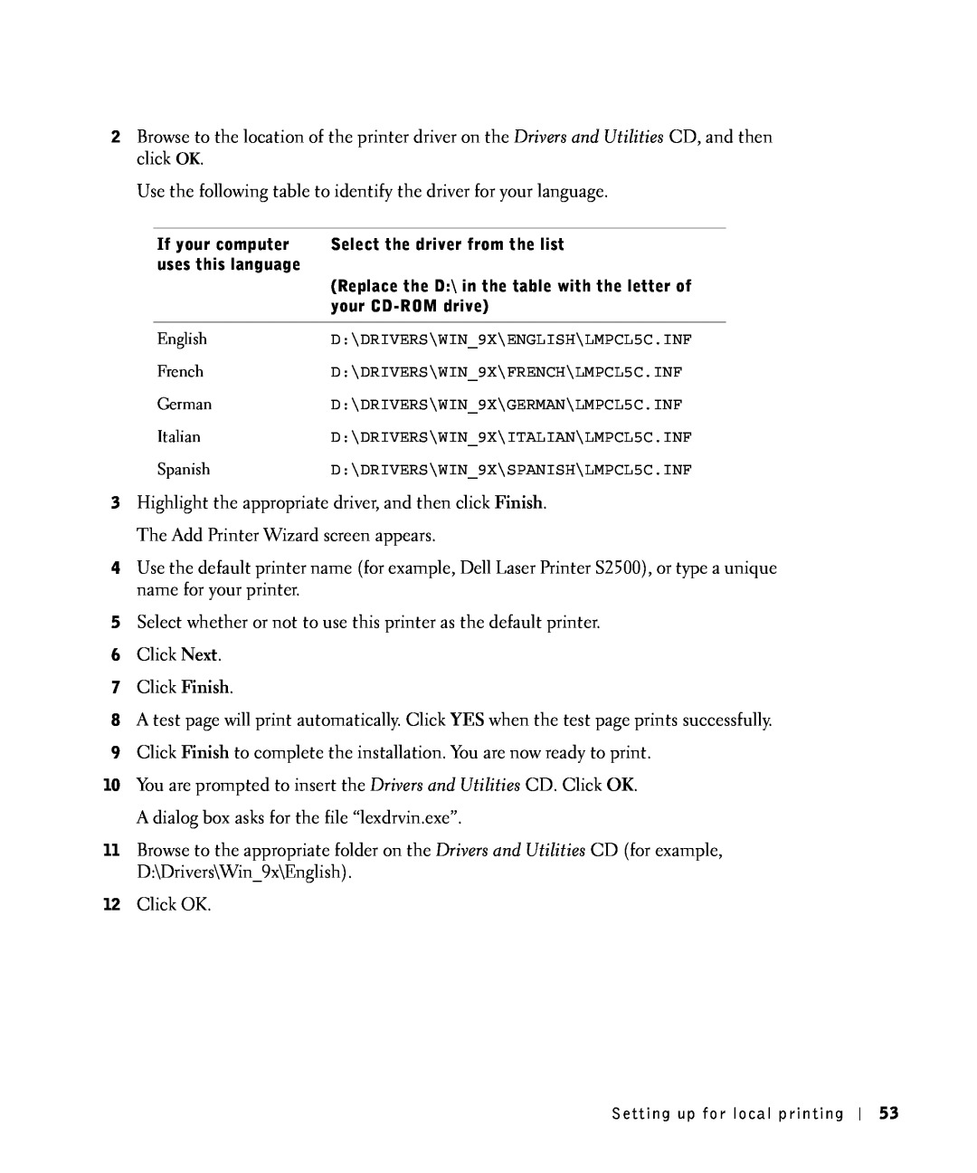 Dell S2500 owner manual Use the following table to identify the driver for your language 