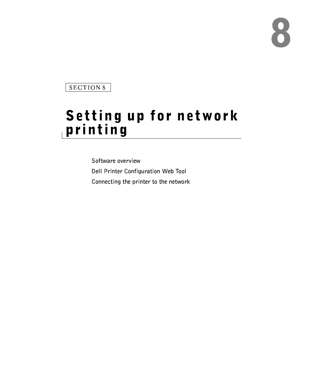 Dell S2500 owner manual Setting up for network printing, Software overview Dell Printer Configuration Web Tool 