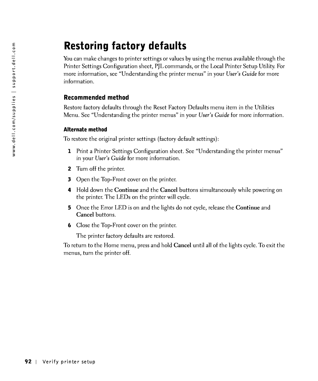 Dell S2500 owner manual Restoring factory defaults, Recommended method, Alternate method 