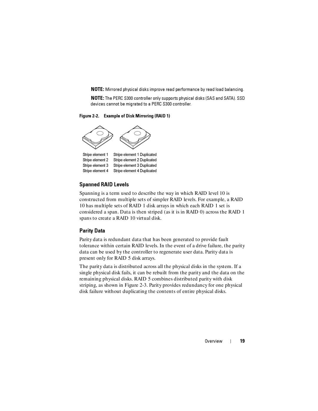 Dell S100, S300 manual Spanned RAID Levels, Parity Data 