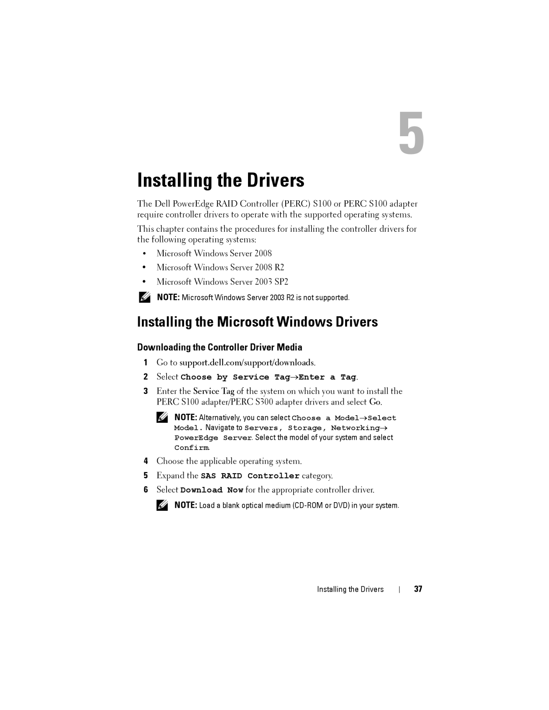 Dell S100, S300 Installing the Drivers, Installing the Microsoft Windows Drivers, Downloading the Controller Driver Media 