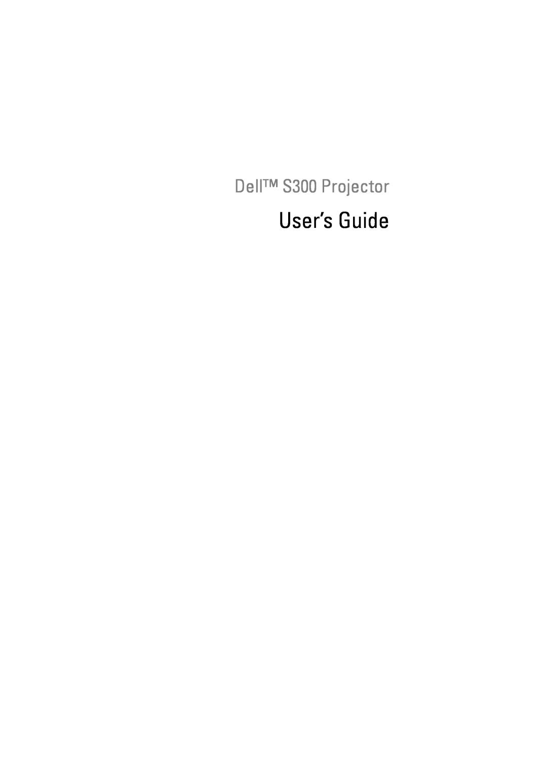 Dell manual User’s Guide, Dell S300 Projector 