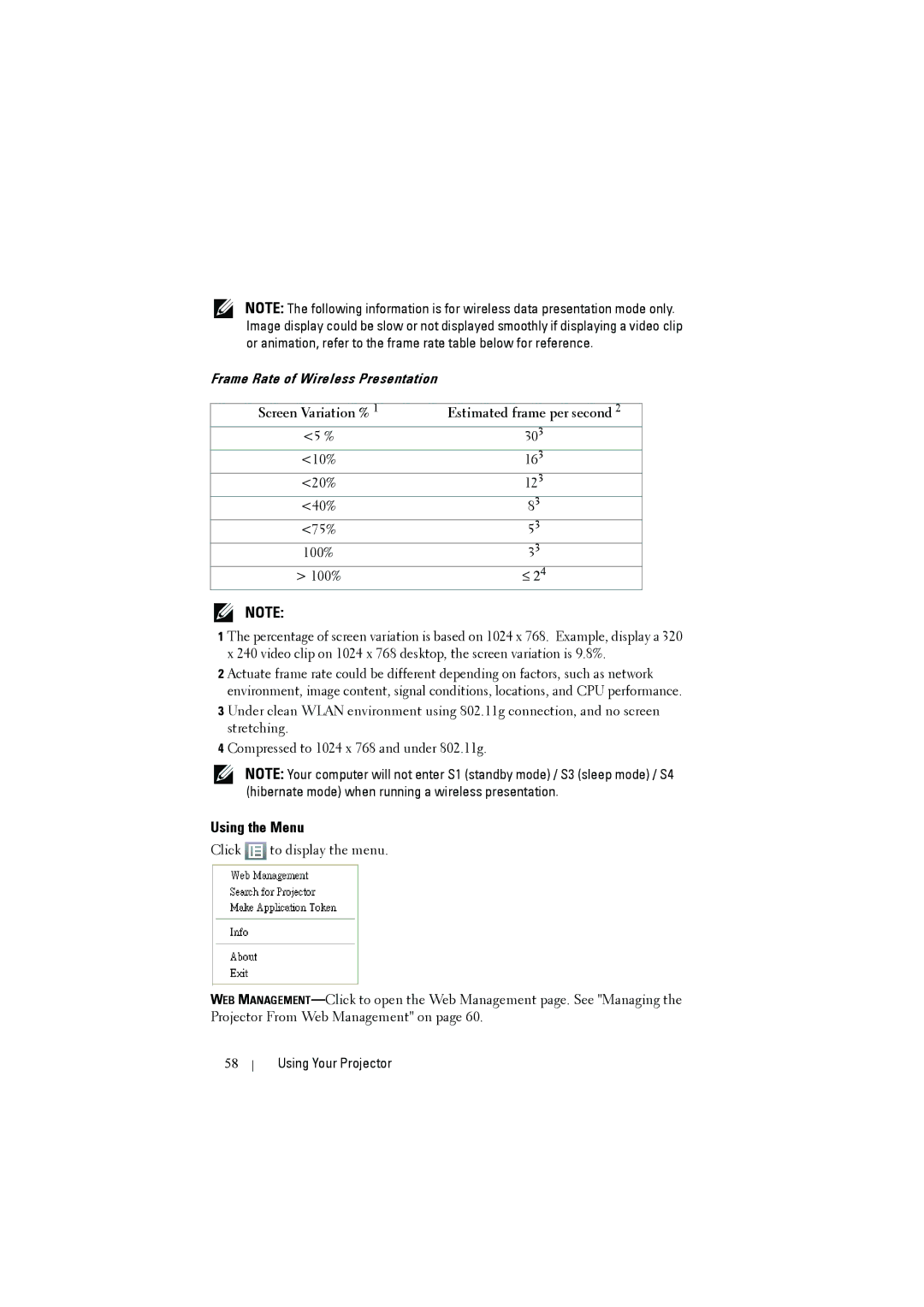 Dell S300W manual Using the Menu, Screen Variation % Estimated frame per second 