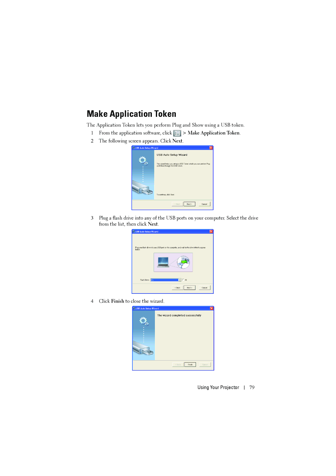 Dell S300W manual Make Application Token 