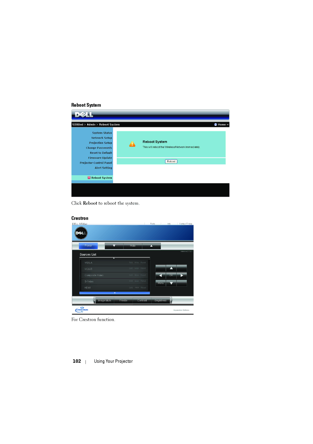 Dell S500WI manual Reboot System, Crestron, Using Your Projector 