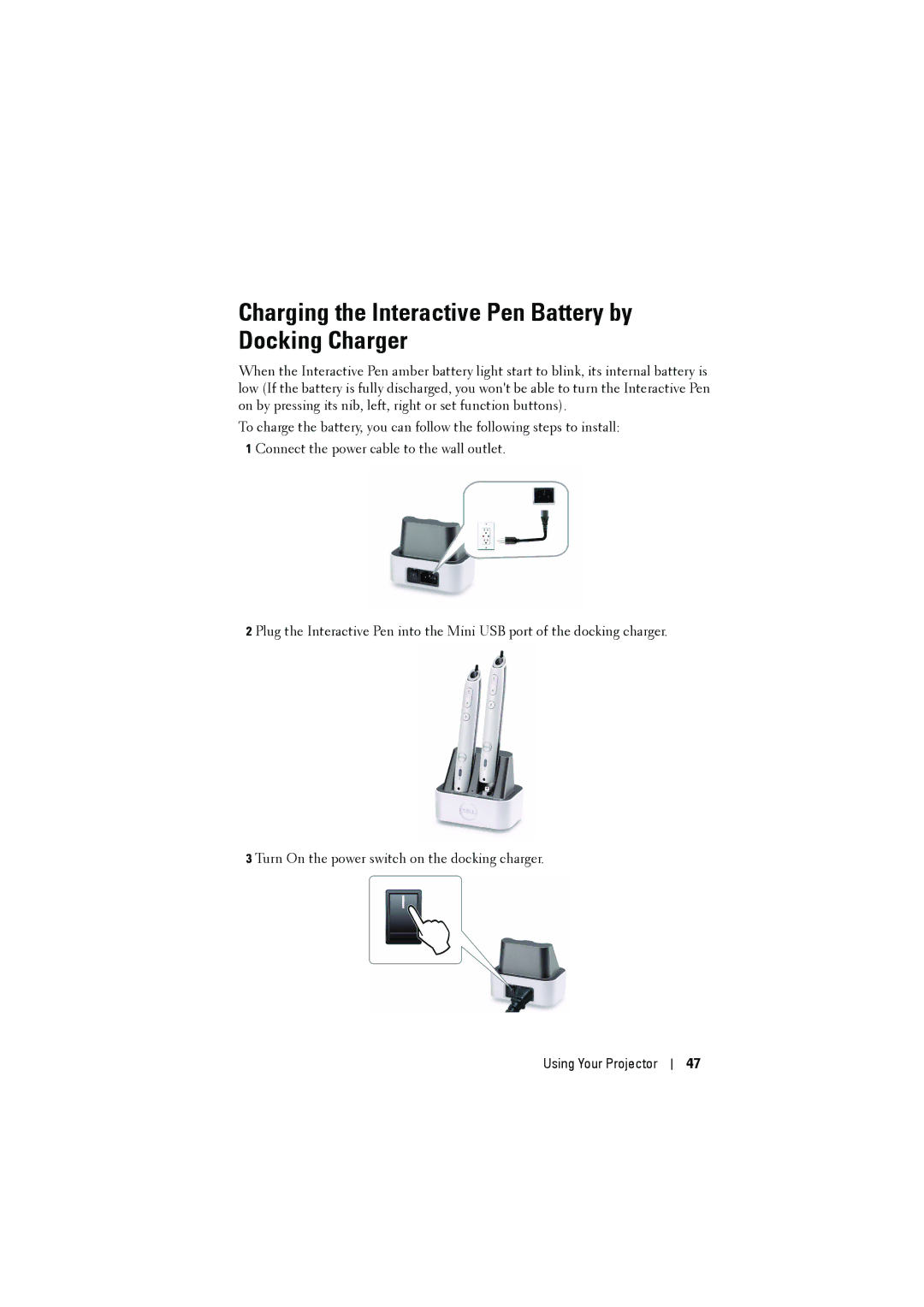 Dell S500WI manual Charging the Interactive Pen Battery by Docking Charger 