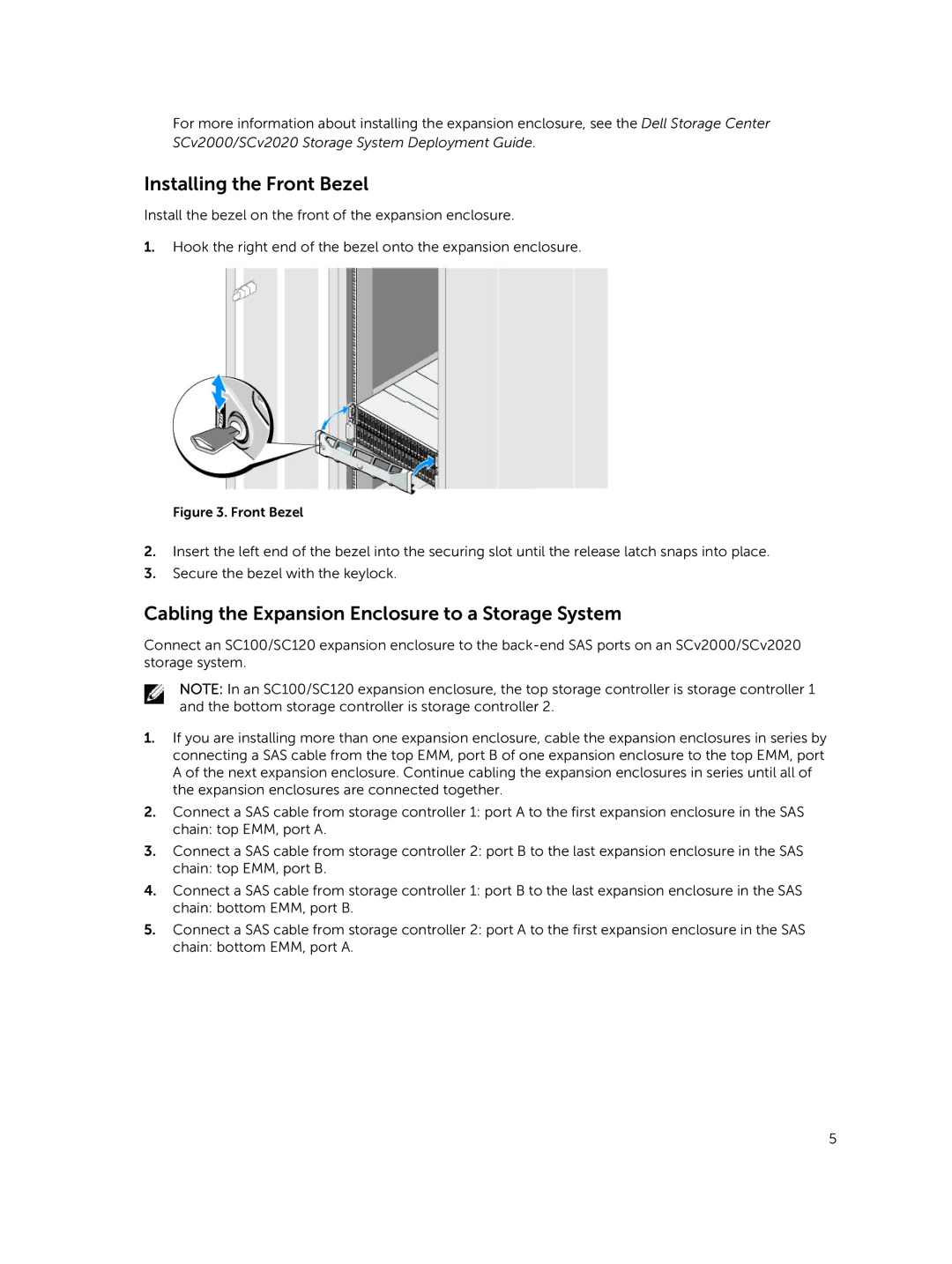 Dell SC120, SC100 manual Installing the Front Bezel, Cabling the Expansion Enclosure to a Storage System 