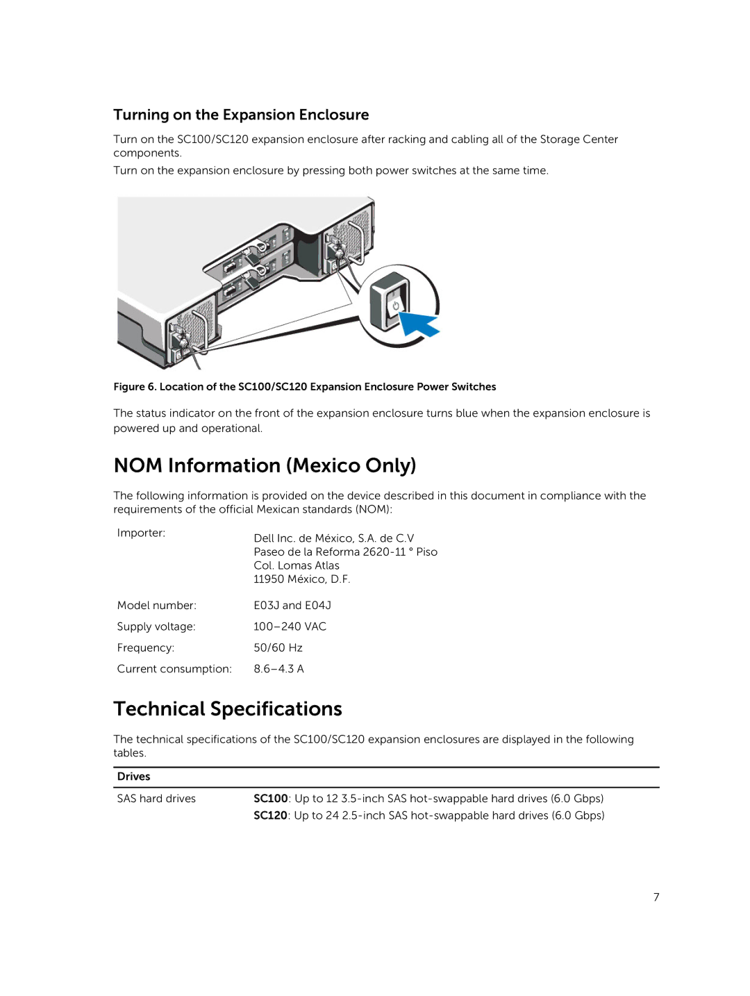 Dell SC120, SC100 manual NOM Information Mexico Only, Turning on the Expansion Enclosure 