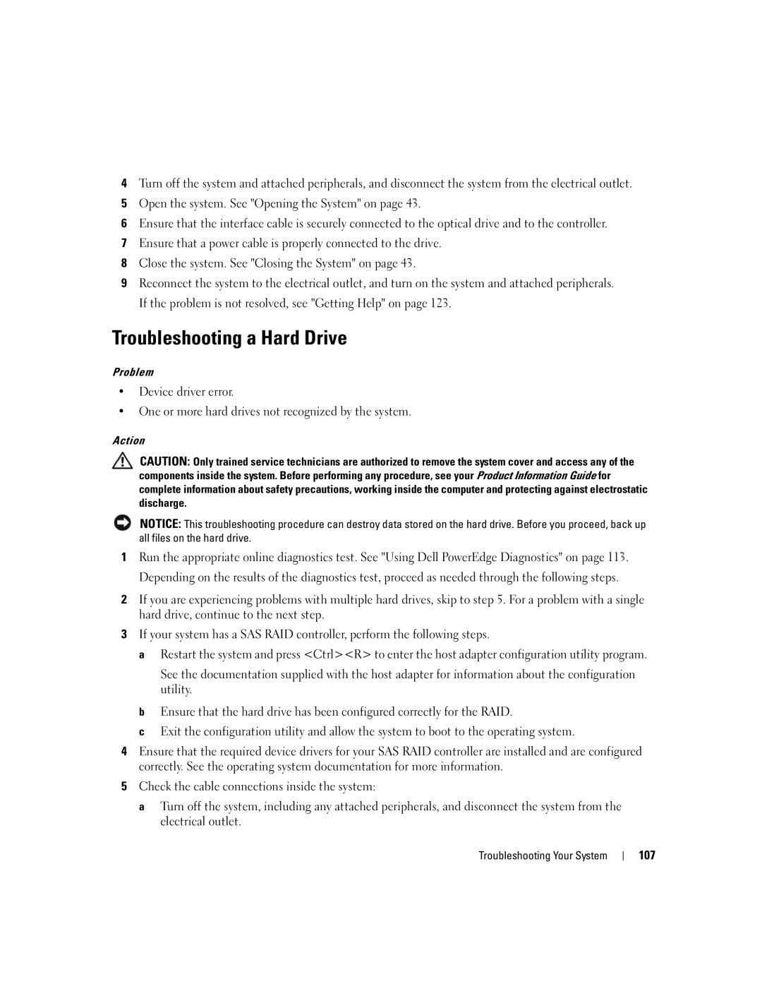 Dell SC1430 owner manual Troubleshooting a Hard Drive, 107 